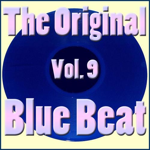 The Original Blue Beat Vol. 9