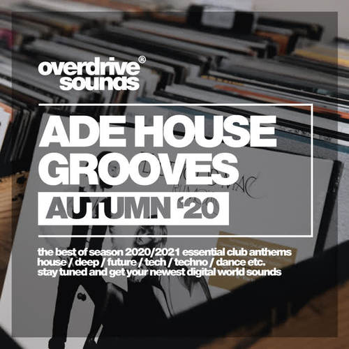 ADE House Grooves (Autumn '20)