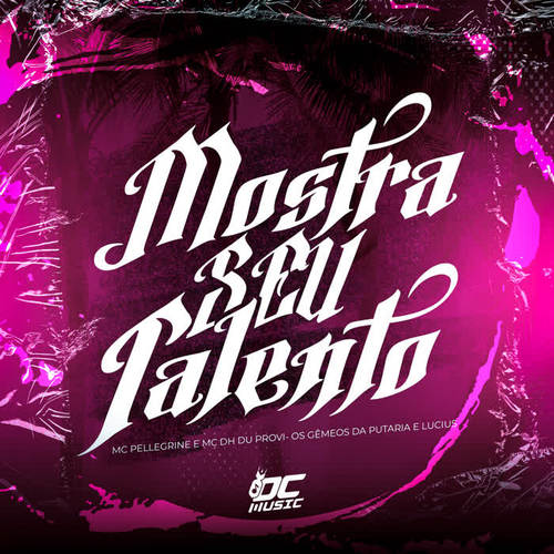 Mostra Seu Talento (Explicit)