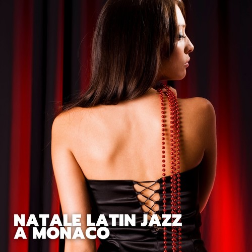 Natale latin jazz a monaco