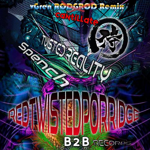 Red Twisted Porridge - Remix (TwistedReality, Spench music Remix)