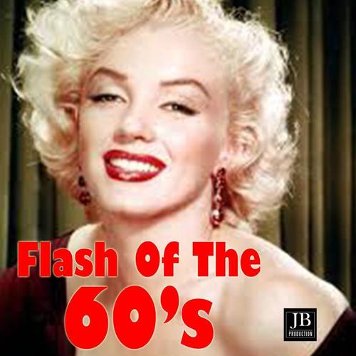 Flash Of The 60's