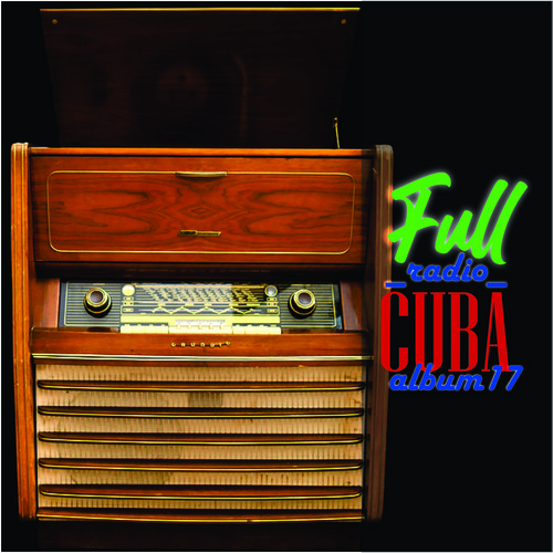 Full Radio Cuba - Album17