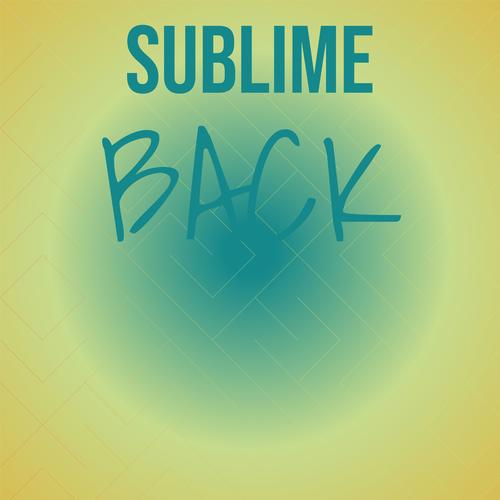 Sublime Back