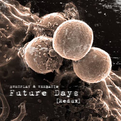 Future Days (redux)