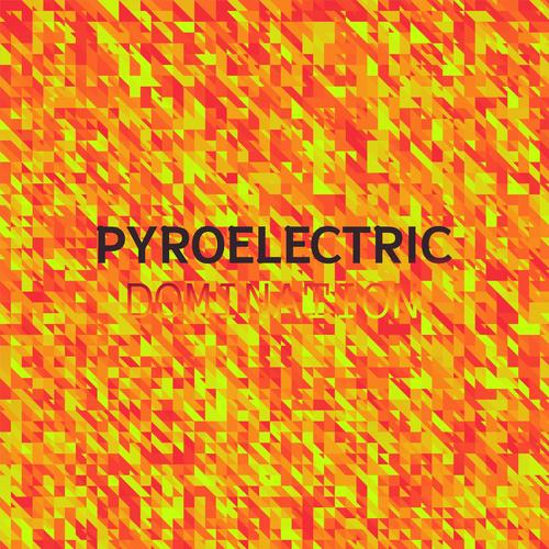 Pyroelectric Domination