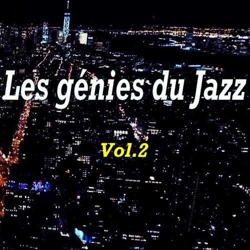 Les génies du Jazz, vol. 2