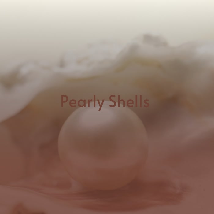 Pearly Shells (Explicit)