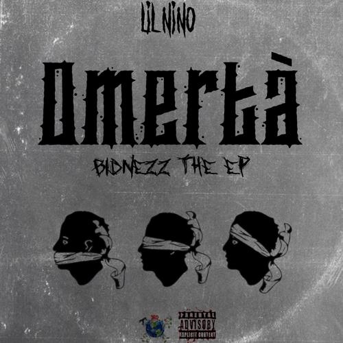 Omerta Bidnezz The EP (Explicit)