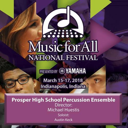 2018 Music for All (Indianapolis, IN) : Prosper High School Percussion Ensemble (Live)