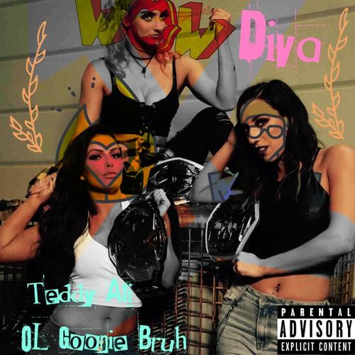 Diva (feat. Ol Goonie Bruh) [Explicit]