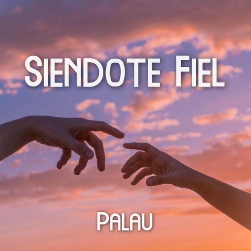 Siéndote Fiel (Explicit)