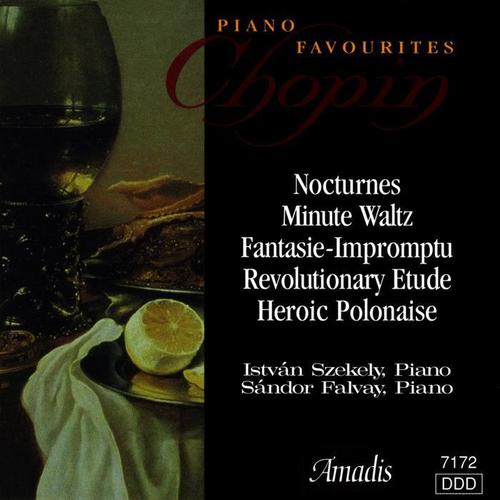 CHOPIN, F.: Piano Favourites (Falvai, Szekely)