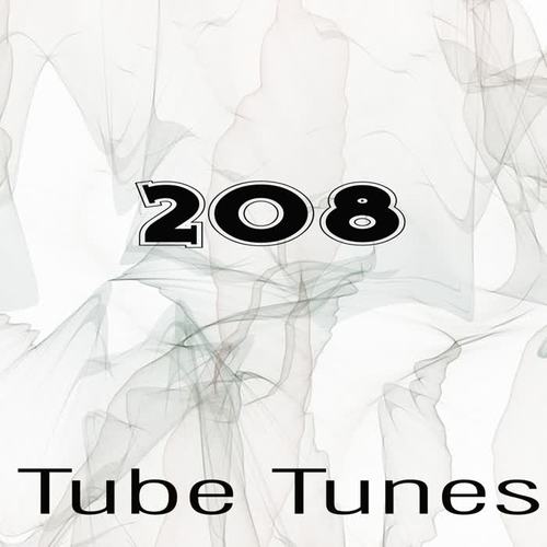 Tube Tunes, Vol.208