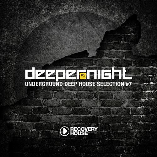 Deeper at Night, Vol. 7