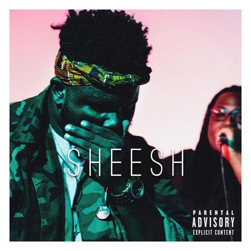 Sheesh (Explicit)