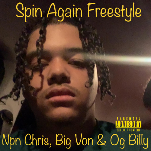 Spin Again Freesyle (Explicit)