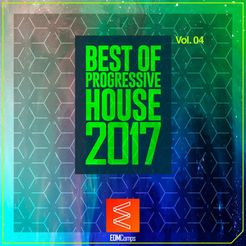 Best of Progressive House 2017, Vol. 04