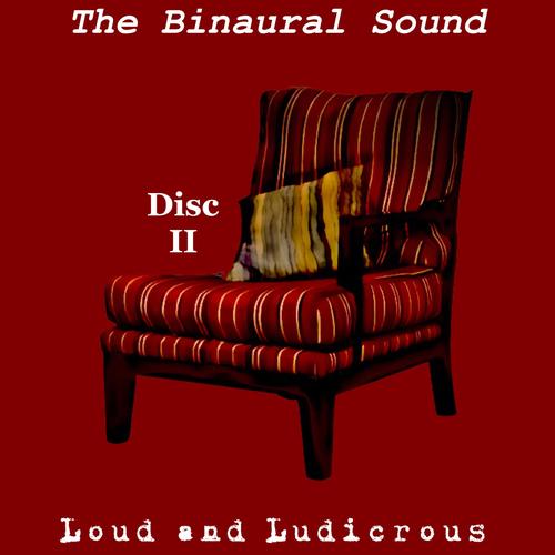 Loud And Ludicrous Disc 2