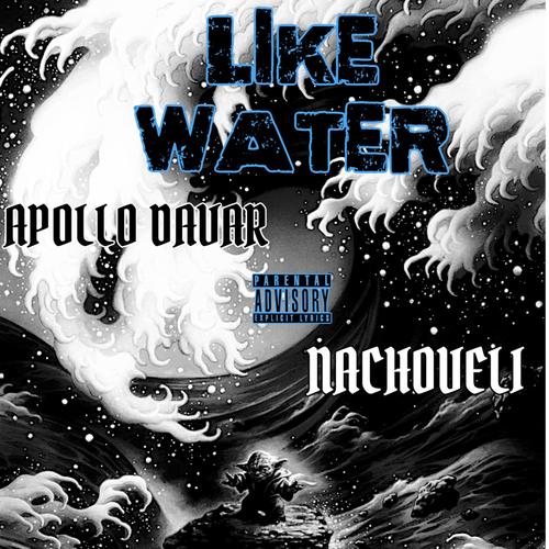 Like Water (Explicit)