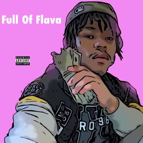 Full Of Flava (Explicit)