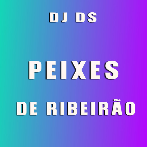 Peixes De Ribeirão