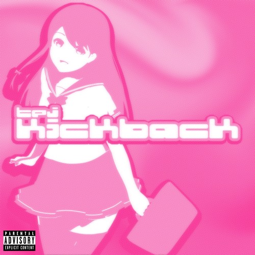 Kickback (Explicit)