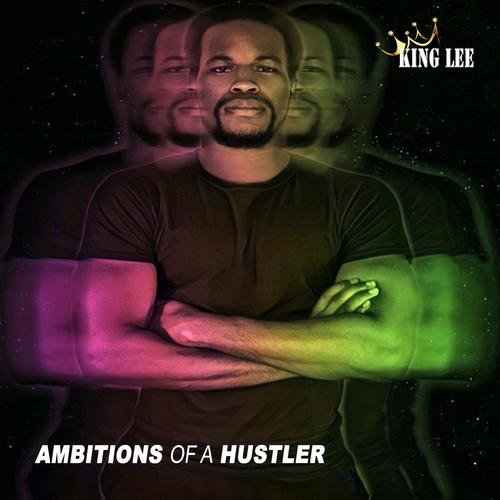 Ambitions of a Hustler (Explicit)