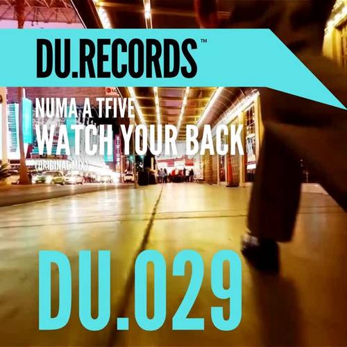 Watch Your Back (Original Mix)