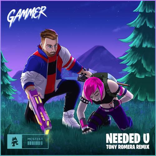 Needed U (Tony Romera Remix)