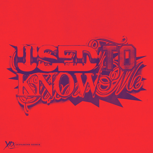 Used To Know Me (Dopamine VIP Remix) [Explicit]