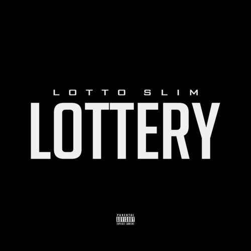 Lottery (Explicit)