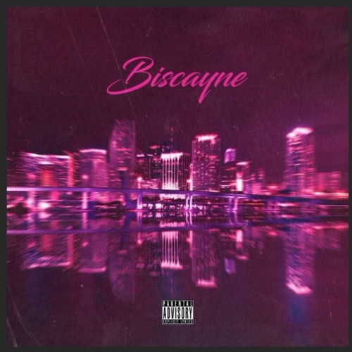 Biscayne (Explicit)