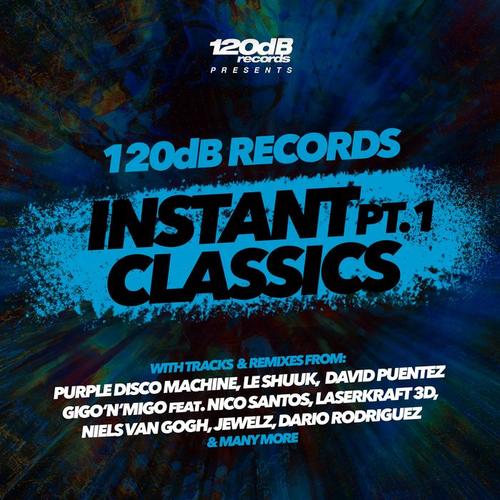 120dB Records Instant Classics Pt.1