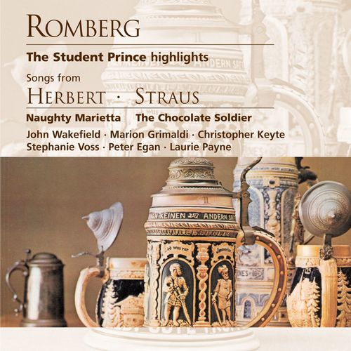 Romberg: The Student Prince; Herbert, Straus