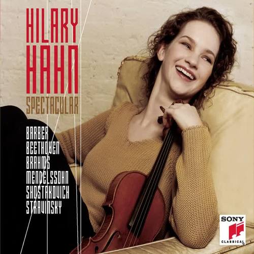 Hilary Hahn - Spectacular