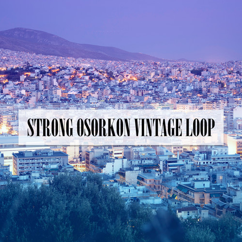 STRONG OSORKON VINTAGE LOOP