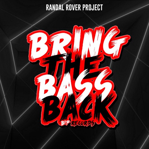 Bring the Bass Back