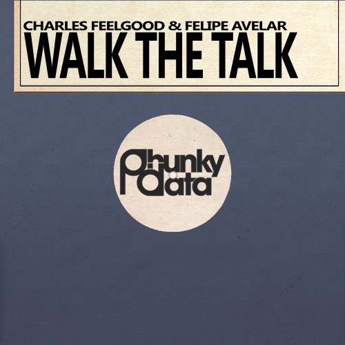 Walk the Talk (Original Mix)