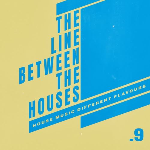 The Line Between the Houses .9