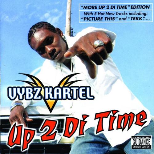 More Up 2 Di Time (Explicit)