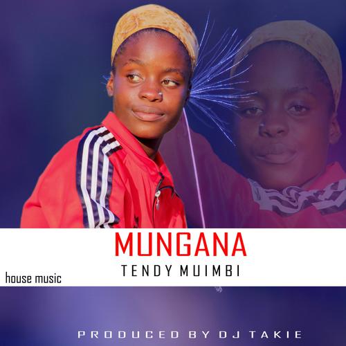 Tendy(mungana)