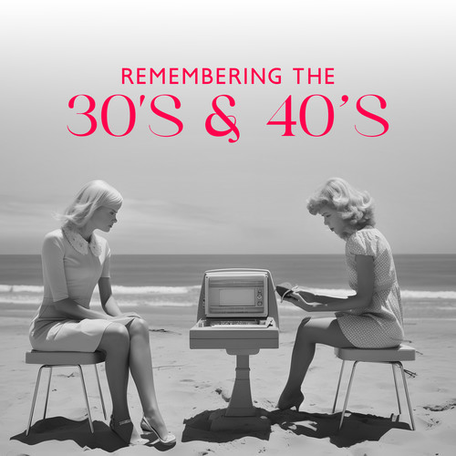 Remembering the 30's & 40’s (Retro Party Swing and Bebop Jazz)