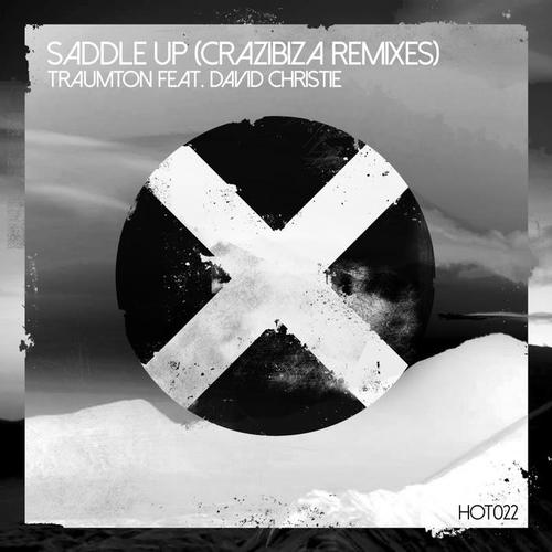 Saddle Up (Crazibiza Remixes)