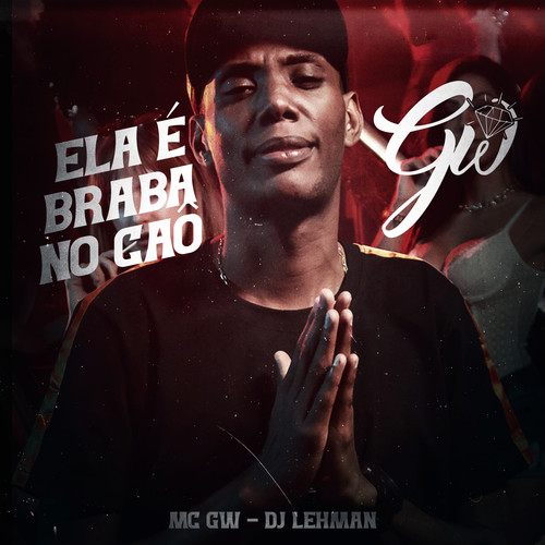 Ela É Braba no Caô (Explicit)