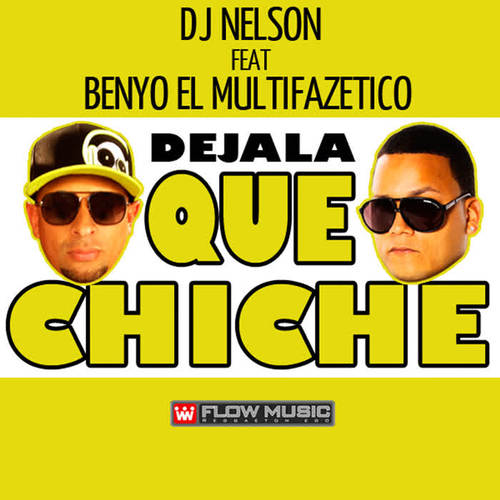 Dejala Que Chiche (Explicit)