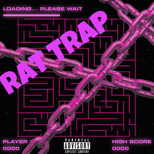 RAT TRAP (Explicit)