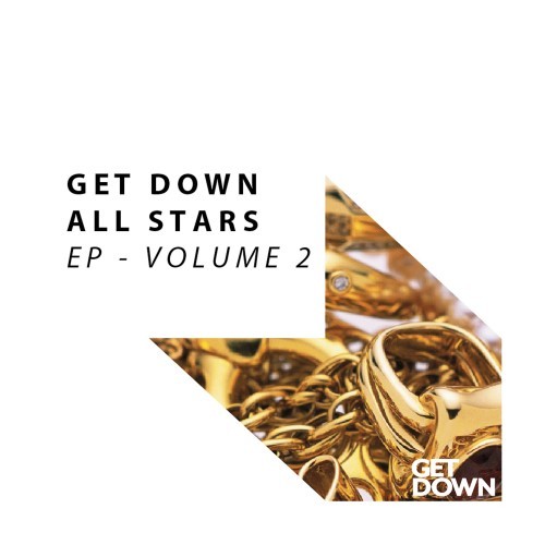 Get Down All Stars EP, Vol. 2