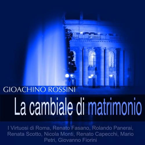 Rossini: La cambiale di matrimonio