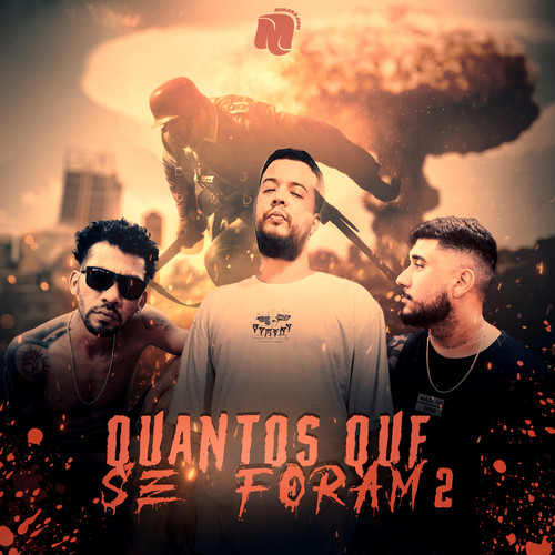 Quantos Que Se Foram 2 (Explicit)